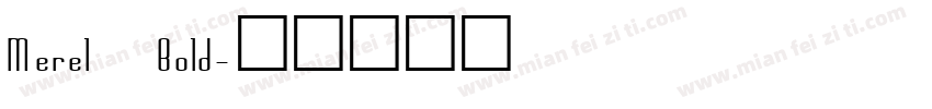 Merel Bold字体转换